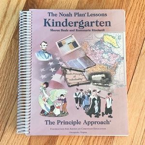 The Noah Plan Lessons Kindergarten The Principle Approach homeschool curriculum